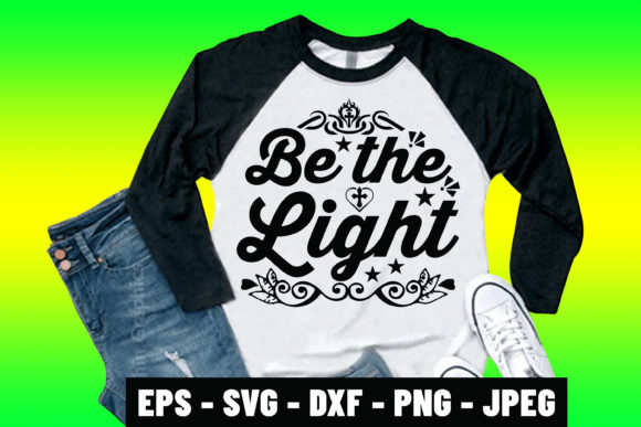 Be the Light Bible Quote SVG Design