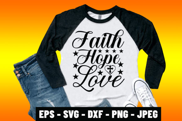 Discover the Power of Faith, Hope, and Love with Bible Verse Tshirts