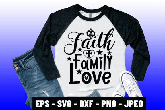Exploring Faith Family Love Svg Bible Verse Design for Meaningful Expression