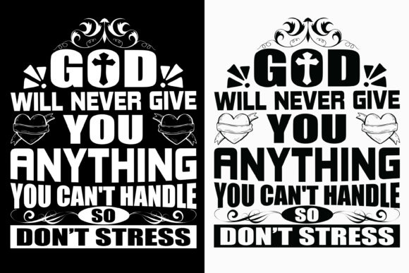 God Will Never Give You Anything Tshirt